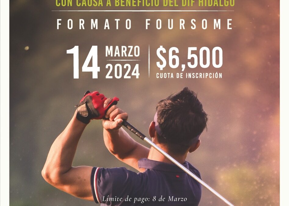 Torneo de Golf con causa a beneficio del DIF Hidalgo