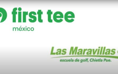 First Tee México Capítulo Las Maravillas Fomentamos Valores y Actitudes en los Alumnos