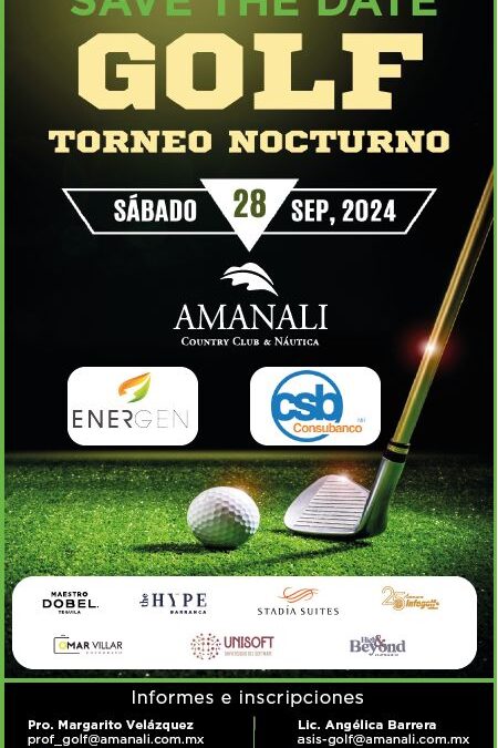 Primer torneo de golf Nocturno en Amanali CC, Hgo.