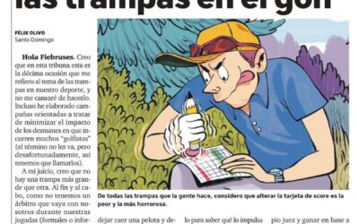 Fiebre de Golf por Listin: El eterno dilema de las trampas en el golf
