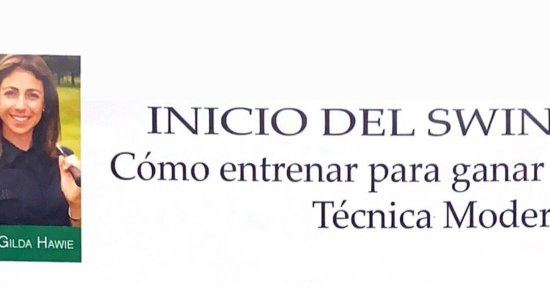 Inicio del swing. Parte 2. Por Gilda Hawie