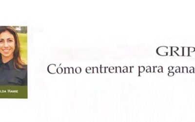 Cómo entrenar para ganar, Parte 2. Por Gilda Hawie