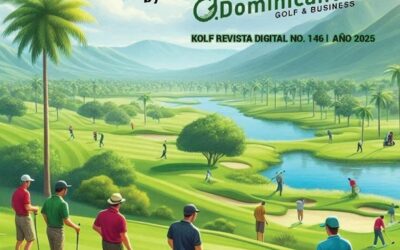 KOLF by Golfistas Dominicanos, les presenta en su Edición Nro.146
