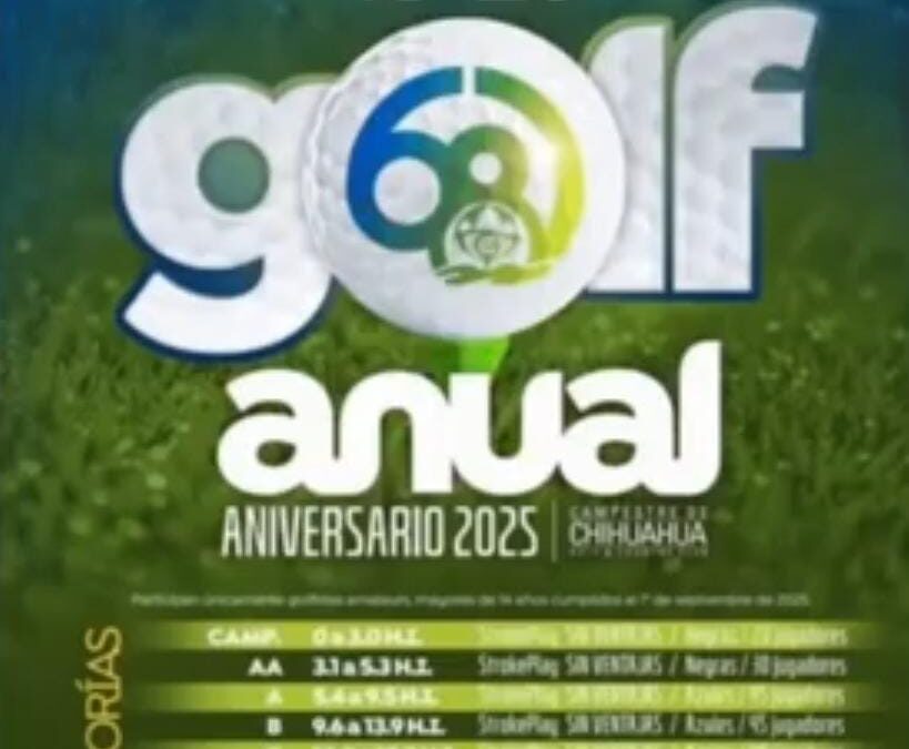 Andrés Ugalde y el torneo del Campestre de Chihuahua 2025