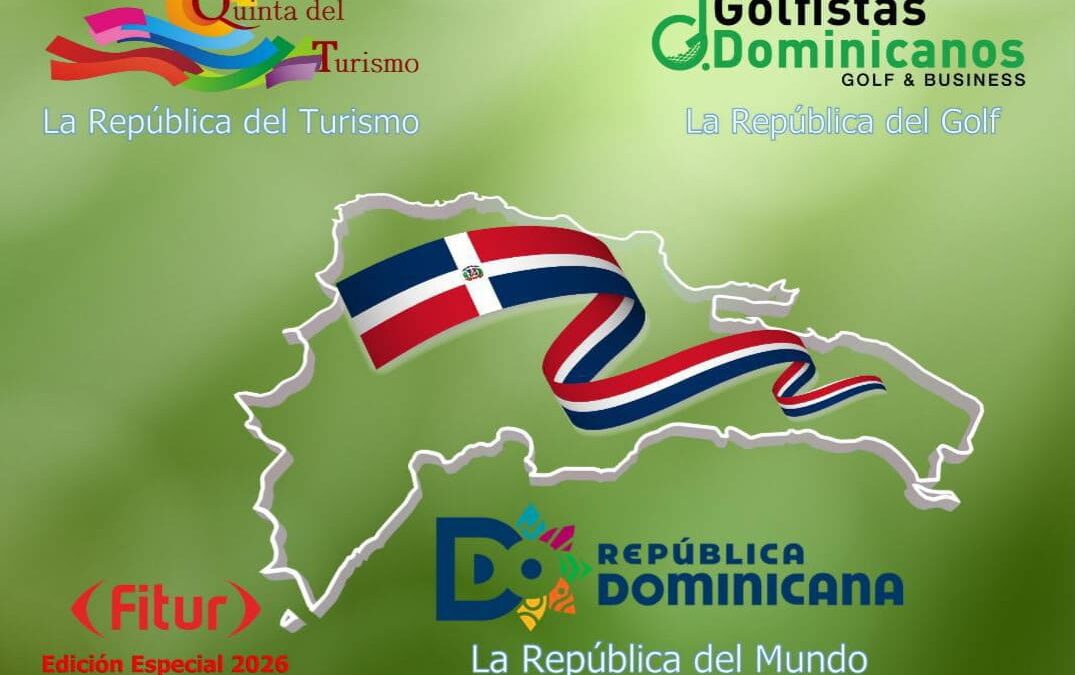 Golfistas Dominicanos, Edición Especial Impresa FITUR 2026, Madrid, España.