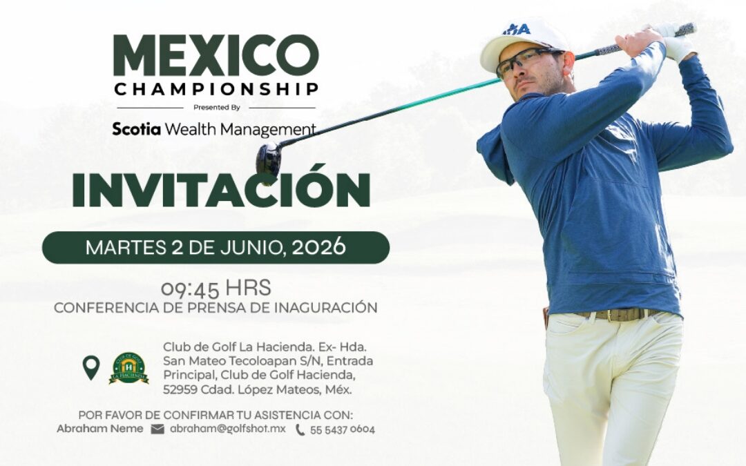 Mexico Championship presented by Scotia Wealth Management