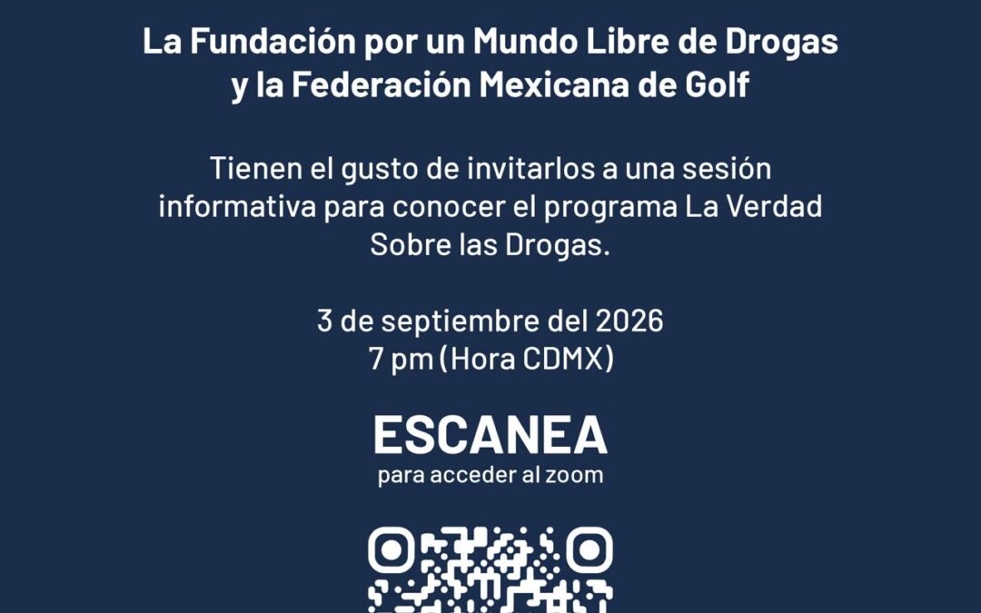 Invitación por un mundo libre de drogas y la FMG